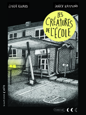 cover image of Les créatures de l'école
